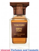 Our impression of Ébène Fumé Tom Ford for Unisex  Ultra Premium Perfume Oil (10458) 